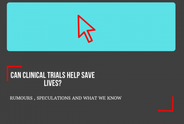 cAN CLINICAL TRIALS HELP SAVE LIVES?-2